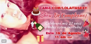 Show de Cumpleaños de la sexy latina Lolaitasexy! Viernes 19