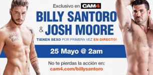 Los actores Porno Gay Billy Santoro y Josh Moore follando en Directo y en exclusiva en CAM4!