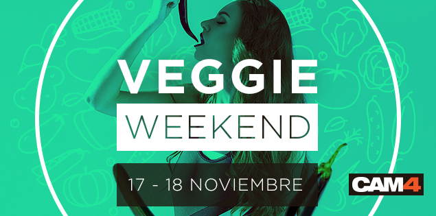 Los vegetales están de moda! Llega el Veggie Weekend a CAM4!