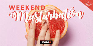 Celebra el Mes de la Masturbación este fin de semana en Cam4! 💦