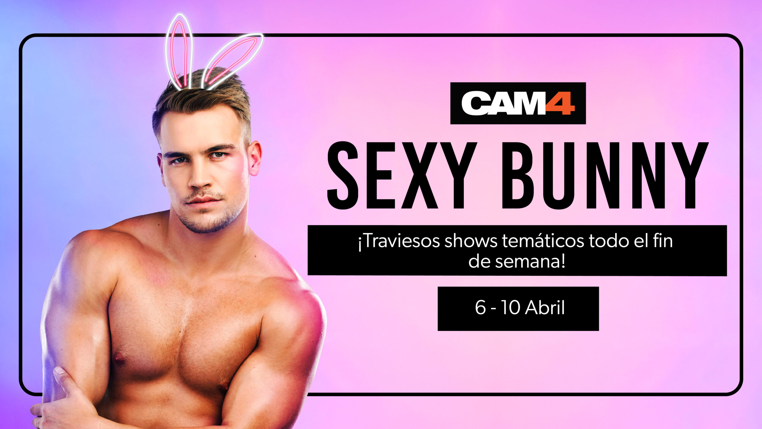 Sexy-Bunny-2023-1080x608-Male-ES-08 | Cam4 Blog en Español