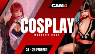 CAM4 COSPLAY 🤖 ¡Fin de semana Porno Fantasy!