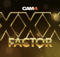 XXX Factor 🔥 El talent show más caliente del mundo webcam llega a CAM4!