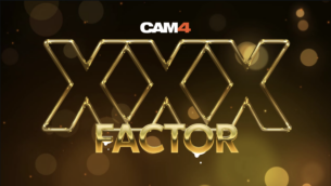 XXX Factor 🔥 El talent show más caliente del mundo webcam llega a CAM4!