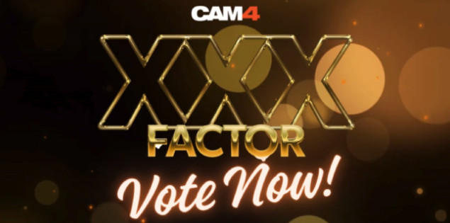 XXX FACTOR CAM4 ✨ Los videos seleccionados 🔥 ¡Vota por tu favorito!