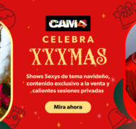CAM4 XXXMas 🎄 ¡Celebra las fiestas con shows sexys hasta el 28 de diciembre! 🎉
