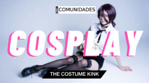 COMUNIDADES: Cosplay – El morbo de los disfraces de fantasía 👽